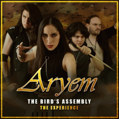 Aryem : The Bird's Assembly (The Experience)